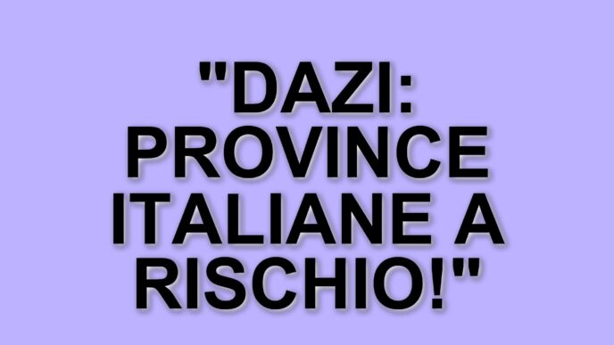 Le Province Italiane Più Vulnerabili Ai Dazi Statunitensi: Un'Analisi Approfondita