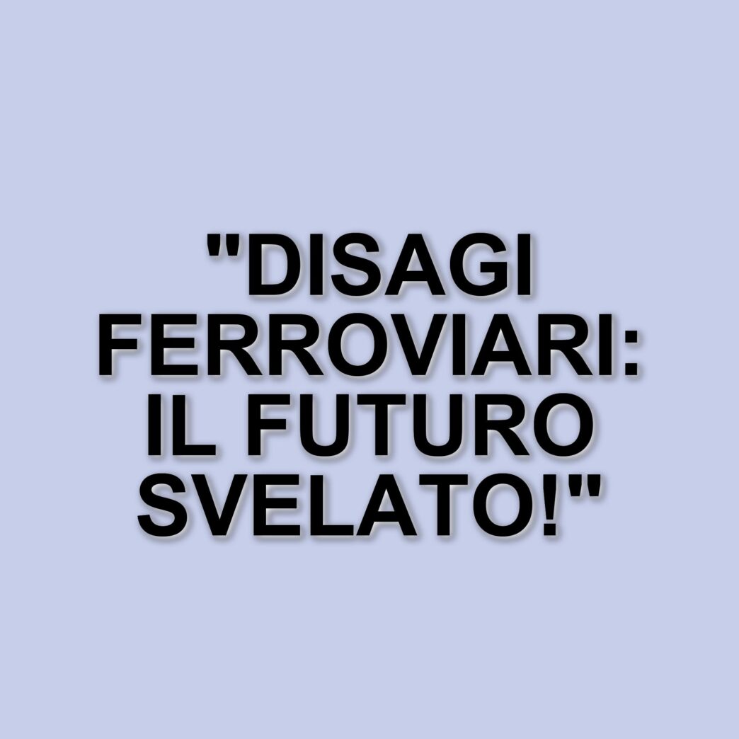 Ritardi E Disagi: La Situazione Delle Ferrovie Italiane Nel 2025